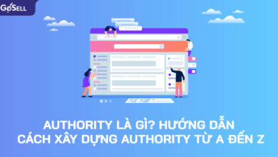 Authority là gì? Hướng dẫn cách xây dựng authority từ A đến Z