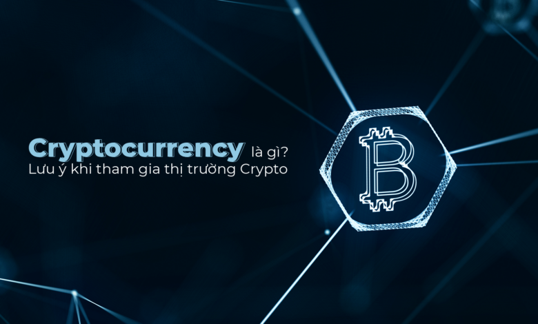 Crypto là gì? Lưu ý gì để tránh lừa đảo khi chơi Crypto