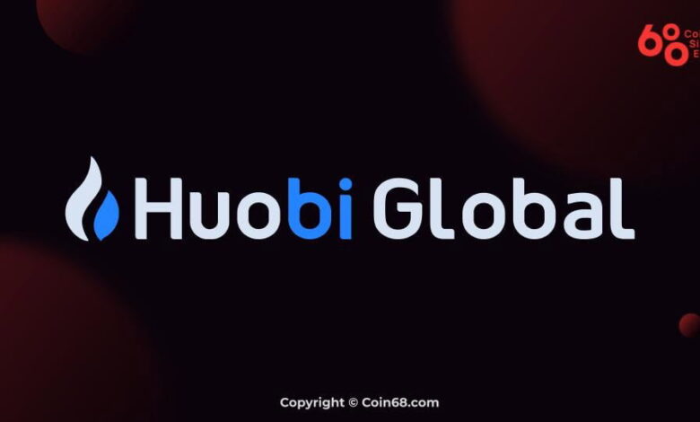 Sàn Huobi Global là gì? Hướng đăng ký tài khoản và sử dụng sàn giao dịch Huobi Global