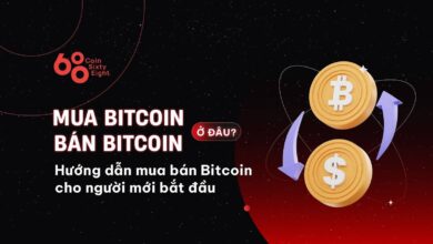 Mua Bitcoin ở đâu? Bán Bitcoin ở đâu? Hướng dẫn mua bán Bitcoin cho người mới bắt đầu