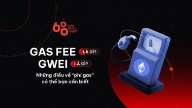 Gas fee là gì? Gwei là gì? Những điều về “phí gas” có thể bạn cần biết