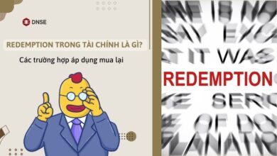 Redemption trong tài chính là gì? Các trường hợp áp dụng mua lại