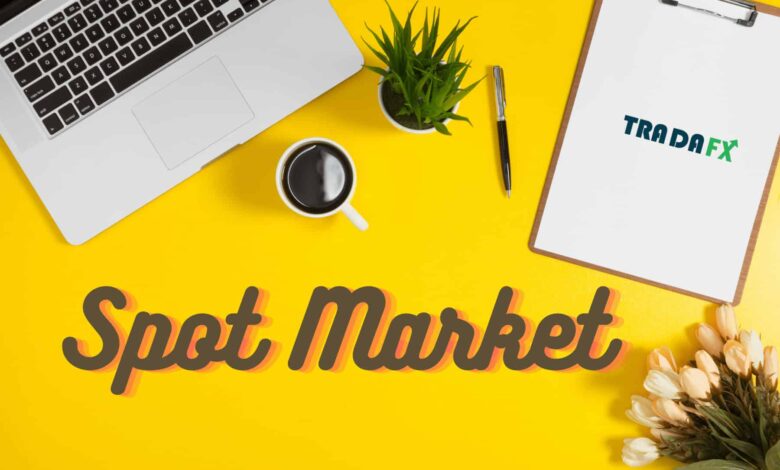 Spot Market Là Gì? Phân Biệt Spot Và Future Market