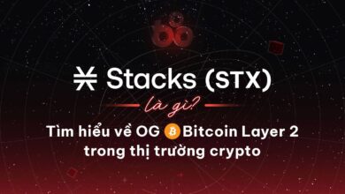 Stacks (STX) là gì? Tìm hiểu về OG Bitcoin Layer 2 trong thị trường crypto