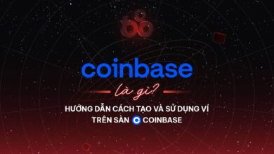 Coinbase là gì? Hướng dẫn cách tạo và sử dụng ví trên sàn Coinbase