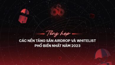 Tổng hợp các công cụ săn airdrop và whitelist phổ biến nhất năm 2023