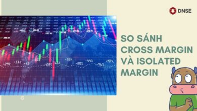 So sánh Cross Margin và Isolated Margin