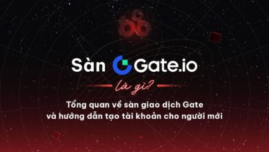 Sàn Gate.io là gì? Tổng quan về sàn giao dịch Gate và hướng dẫn tạo tài khoản cho người mới