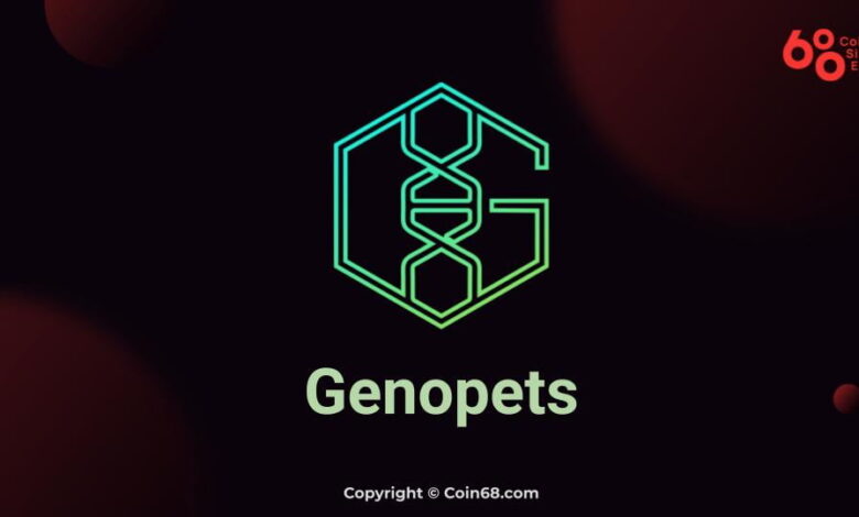 Đánh giá dự án Genopets (GENE coin) – Thông tin và update mới nhất về dự án