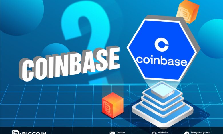 Coinbase là gì? Hướng dẫn sử dụng Coinbase đơn giản cho người mới