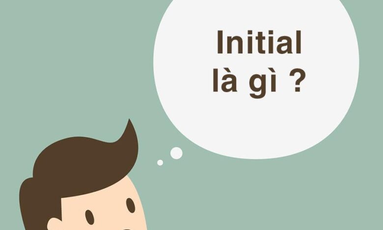 Initial nghĩa là gì: Định nghĩa, Ví dụ