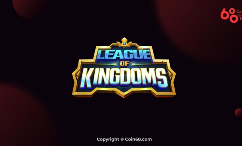 Đánh giá game League of Kingdoms (LOKA coin) – Thông tin và update mới nhất về dự án tiếp theo trên Binance Launchpad