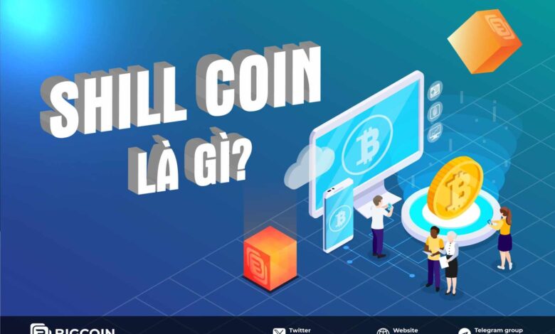 Shill coin là gì? Tác động của shill coin đến nhà đầu tư crypto