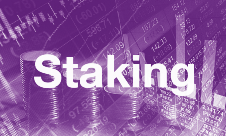 Staking là gì? Hướng dẫn Staking từ A-Z cho người mới