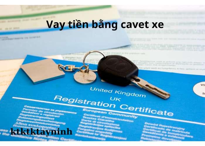 vay tiền bằng cavet xe