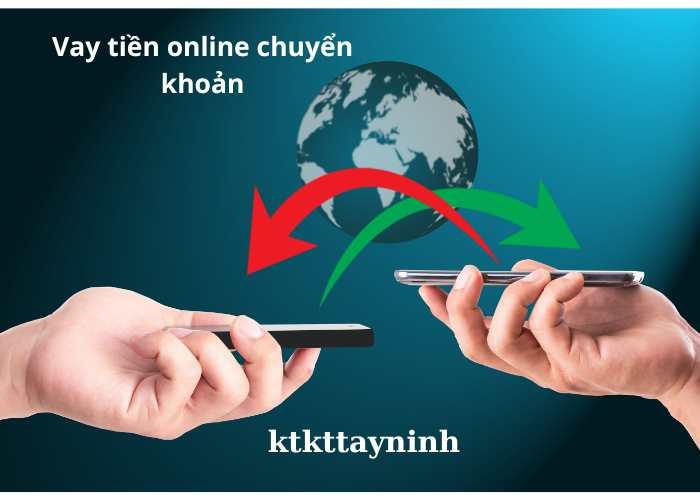 vay tiền online chuyển khoản ngay